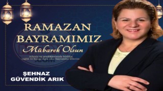 Şehnaz Güvendik Arık Ramazan Bayramını Kutladı