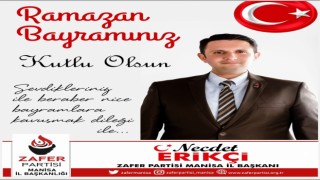 Zafer Partisi Manisa İl Başkanı Necdet Erikçi Ramazan Bayramını Kutladı